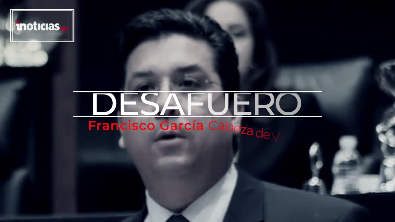 Avalan Diputados desaforar a Cabeza de Vaca