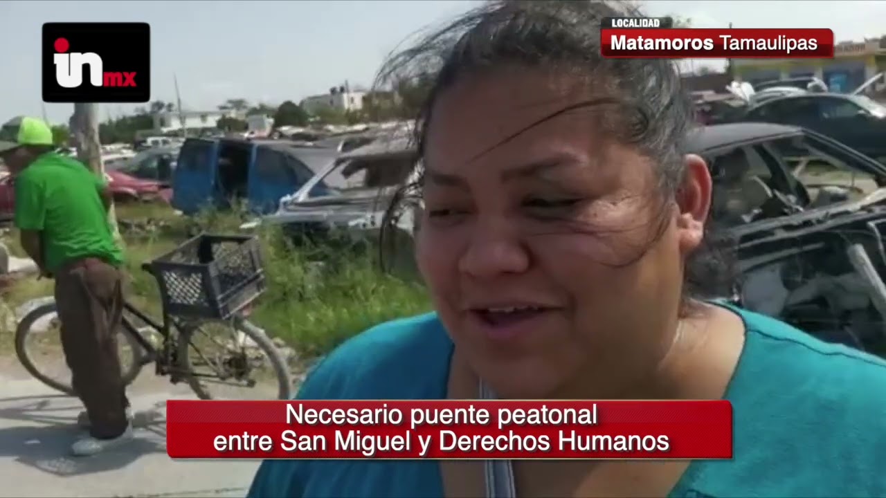 PUENTE ROTO EN MATAMOROS