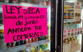 Debido a las elecciones comienza ley seca en México