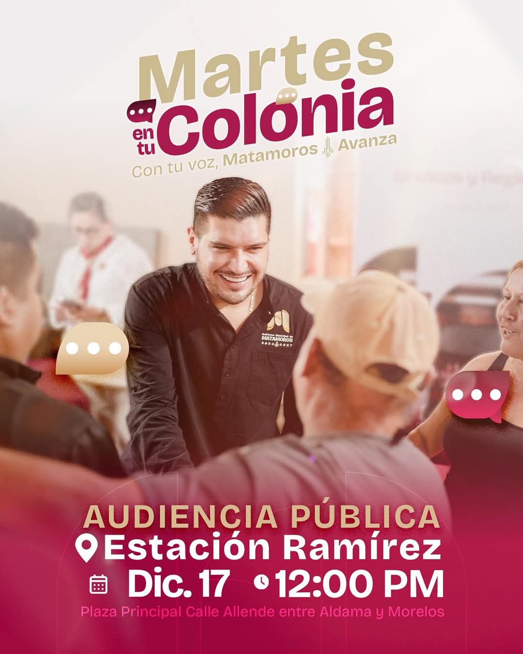 Invita alcalde de Matamoros a Audiencia Pública y “Martes en tu Colonia” en Estación Ramírez