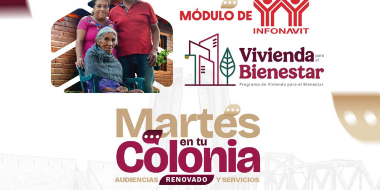 Martes en tu Colonia Renovado acerca el Módulo INFONAVIT para orientar a las familias sobre vivienda